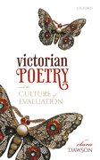 Cover for Victorian Poetry and the Culture of Evaluation