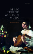 Cover for Being True to Works of Music
