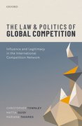 Cover for The Law and Politics of Global Competition - 9780198859789