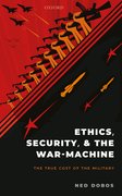 Cover for Ethics, Security, and The War-Machine