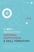 Cover for Global Production, National Institutions, and Skill Formation