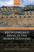 Cover for Recycling and Reuse in the Roman Economy