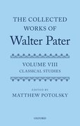 Cover for The Collected Works of Walter Pater: Classical Studies