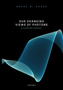 Cover for Our Changing Views of Photons