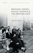 Cover for Michael Young, Social Science, and the British Left, 1945-1970