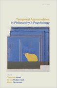Cover for Temporal Asymmetries in Philosophy and Psychology
