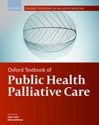 Cover for Oxford Textbook of Public Health Palliative Care