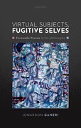 Cover for Virtual Subjects, Fugitive Selves