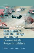 Cover for Great Powers, Climate Change, and Global Environmental Responsibilities - 9780198866022