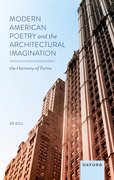 Cover for Modern American Poetry and the Architectural Imagination