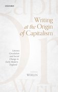 Cover for Writing at the Origin of Capitalism - 9780198869467