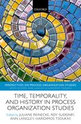 Cover for Time, Temporality, and History in Process Organization Studies