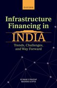 Cover for Infrastructure Financing in India