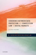 Cover for Coherence between Data Protection and Competition Law in Digital Markets