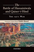 Cover for The Battle of Hussainiwala and Qaiser-i-Hind: The 1971 War