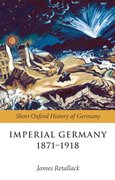 Cover for Imperial Germany 1871-1918