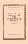 Cover for Spectacle, Pageantry, and Early Tudor Policy