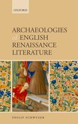 Cover for Archaeologies of English Renaissance Literature