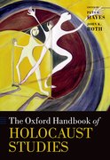 Cover for The Oxford Handbook of Holocaust Studies