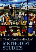 Cover for The Oxford Handbook of Methodist Studies