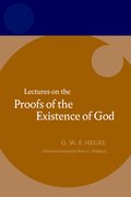 Cover for Hegel: Lectures on the Proofs of the Existence of God