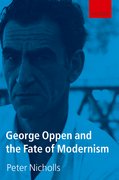 Cover for George Oppen and the Fate of Modernism