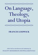 Cover for On Language, Theology, and Utopia