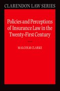 Cover for Policies and Perceptions of Insurance Law in the Twenty First Century