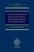 Cover for Civil Jurisdiction Rules of the EU and their Impact on Third States