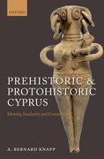 Cover for Prehistoric and Protohistoric Cyprus