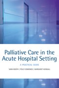 Cover for Palliative care in the acute hospital setting