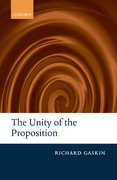 Cover for The Unity of the Proposition