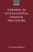 Cover for Towards an International Criminal Procedure
