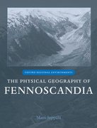 Cover for The Physical Geography of Fennoscandia
