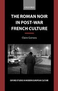 Cover for The Roman Noir in Post-War French Culture