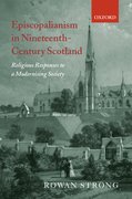 Cover for Episcopalianism in Nineteenth-Century Scotland