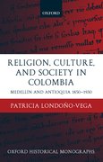 Cover for Religion, Society, and Culture in Colombia