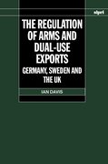 Cover for The Regulation of Arms and Dual-Use Exports