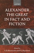 Cover for Alexander the Great in Fact and Fiction