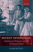 Cover for Patent Inventions - Intellectual Property and the Victorian Novel