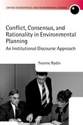 Cover for Conflict, Consensus, and Rationality in Environmental Planning
