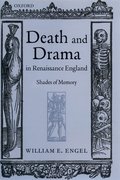Cover for Death and Drama in Renaissance England - 9780199257621
