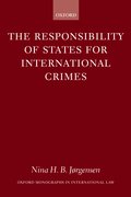Cover for The Responsibility of States for International Crimes