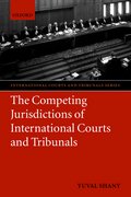 Cover for The Competing Jurisdictions of International Courts and Tribunals