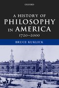 Cover for A History of Philosophy in America, 1720-2000