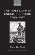 Cover for The Holy Land in English Culture 1799-1917