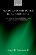 Cover for Plato and Aristotle in Agreement?