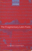 Cover for The Fragmentary Latin Poets