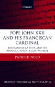 Cover for Pope John XXII and His Franciscan Cardinal