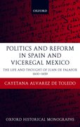 Cover for Politics and Reform in Spain and Viceregal Mexico